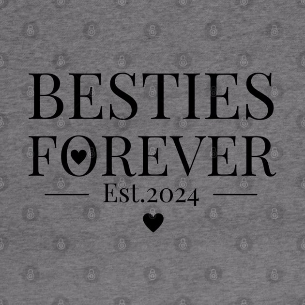 besties forever - love Est.2024 by JunThara